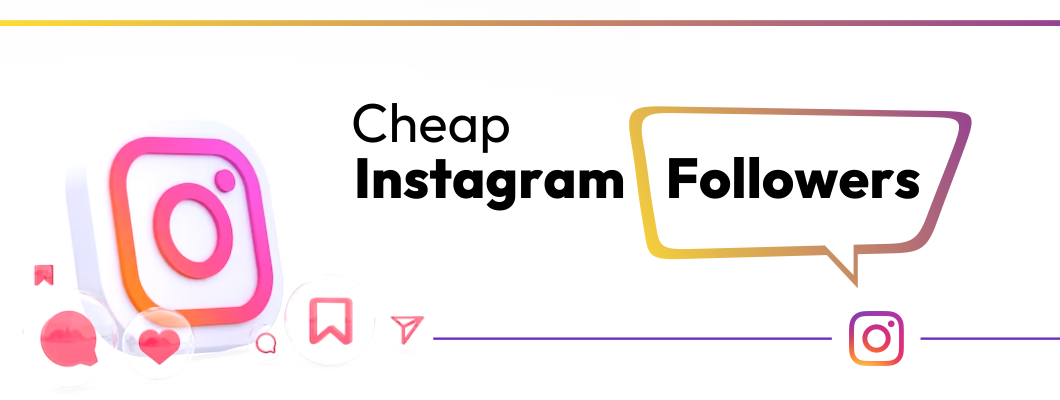 3 Best Sites To Buy Cheap Instagram Followers
